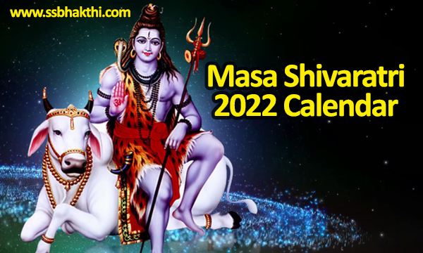 Masa Shivaratri Calendar 2022
