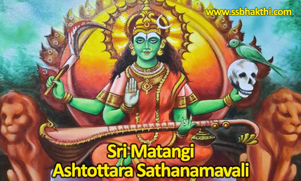 Sri Matangi Ashtottara Shatanamavali
