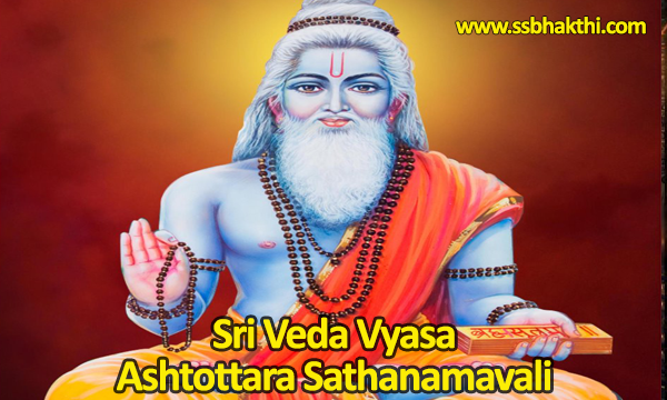 Sri Veda Vyasa Ashtottara Shatanamavali